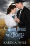 [Cowbird Creek 01] • What Heals the Heart